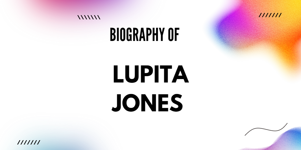 Lupita Jones Biography, Age, Height, Family & Net Worth